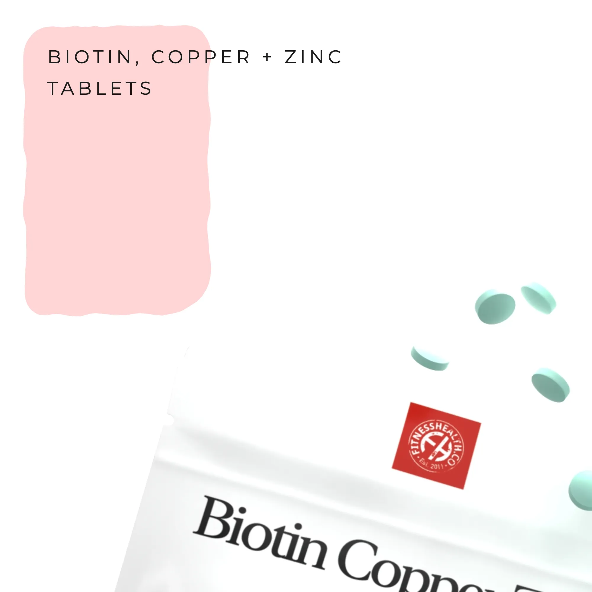 Biotin, Copper & Zinc Tablets