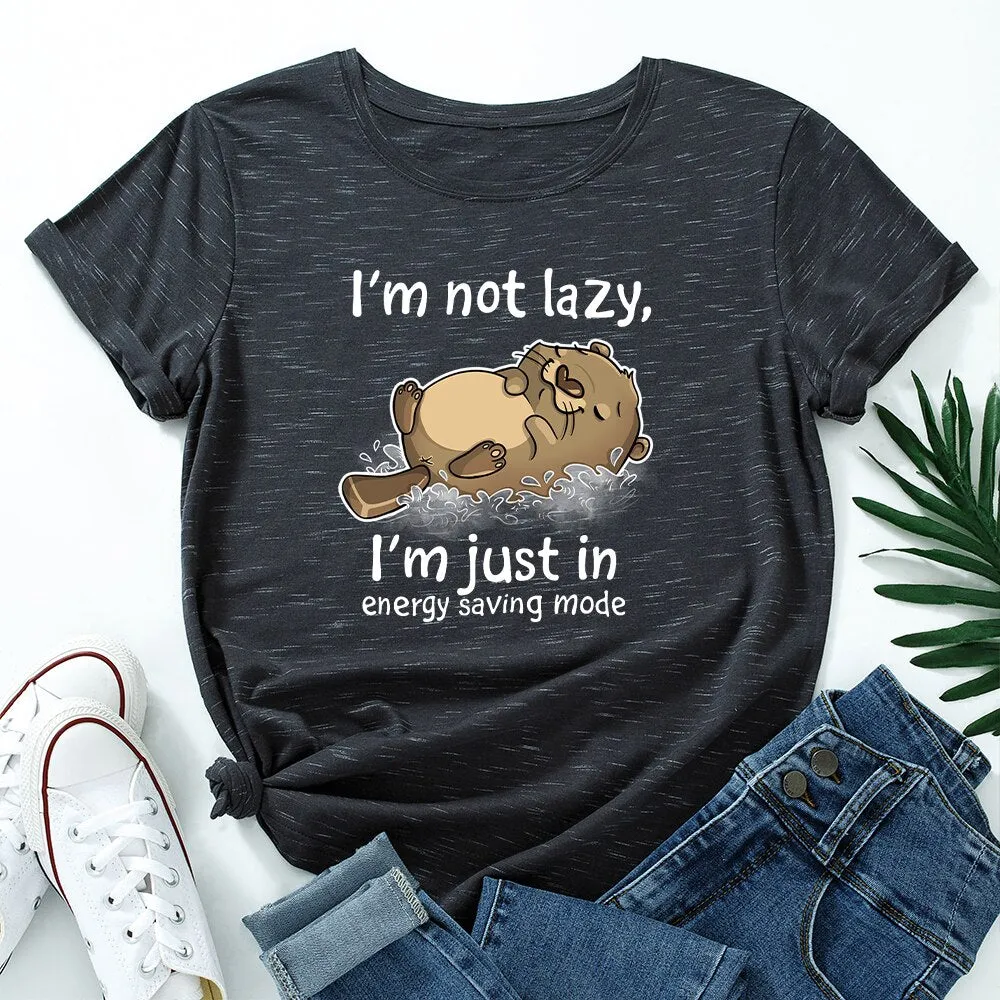 I'm Not Lazy Animal Bear Graphic Print T Shirt